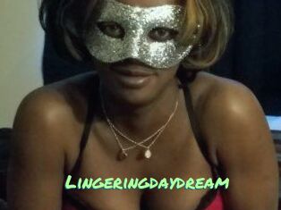 Lingeringdaydream