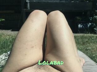 Lolabad