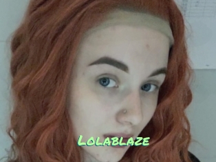 Lolablaze
