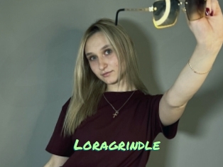 Loragrindle