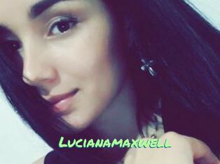 Lucianamaxwell