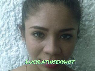 Lucylatinsexyhot