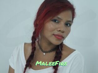 MaleeFire