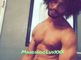 MandingoLuvXXX