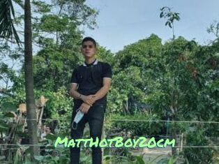 MattHotBoy20cm