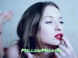 MellowMadame