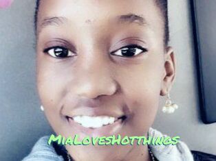 MiaLovesHotthings