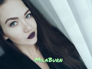 MilaBurn