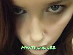 MissTrueblu22