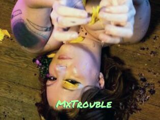 MxTrouble
