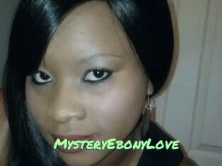 MysteryEbonyLove