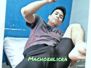 Machoenlicra