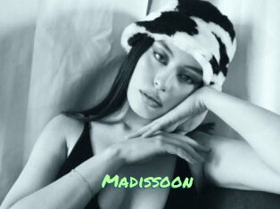 Madissoon