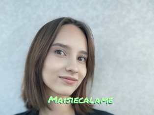Maisiecalame