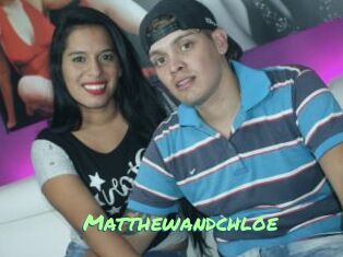 Matthewandchloe