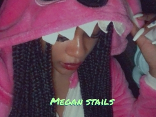 Megan_stails