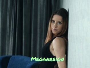 Meganreign