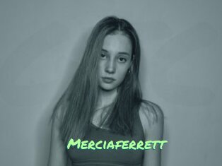 Merciaferrett