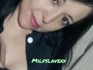 Milfslavexx
