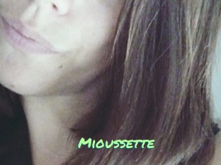 Mioussette