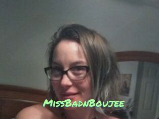 MissBadnBoujee