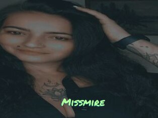 Missmire