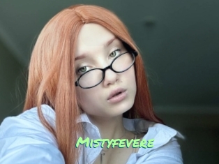 Mistyfevere
