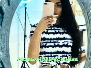 Morewhorefromhere