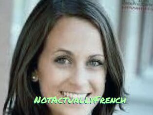 NotActuallyFrench
