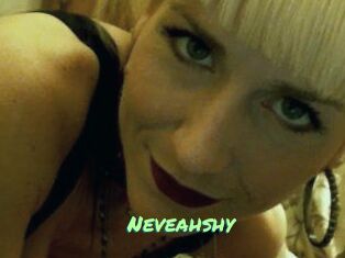 Neveahshy