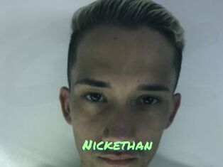 Nickethan