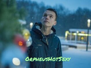 OrpheusHotSexy