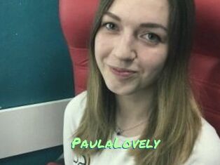 PaulaLovely