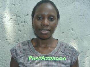 PhatAssnigga
