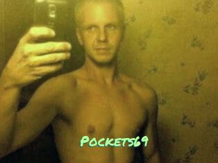 Pockets69