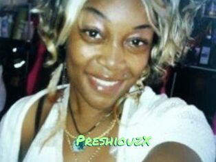 PreshiouzX