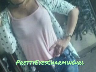PrettyEyesCharminGirl