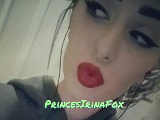 PrincesIrinaFox