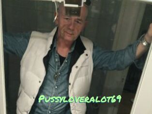 Pussyloveralot69