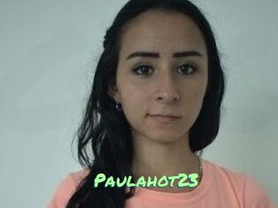 Paulahot23