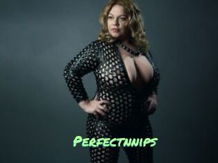 Perfectnnips