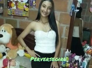 Perversegirl
