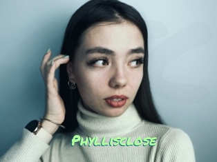 Phyllisclose