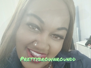 Prettybrownroundd
