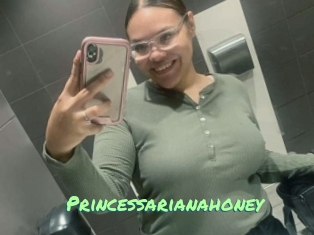 Princessarianahoney