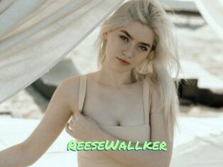 ReeseWallker