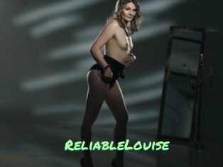 ReliableLouise