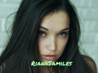 RianaSamiles