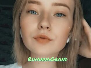 RihannaGrand