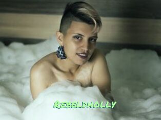 Rebeldholly